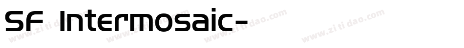 SF Intermosaic字体转换
